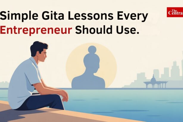 The Startup Kurukshetra, A Case Study on Bhagavad Gita Lessons for Entrepreneurs