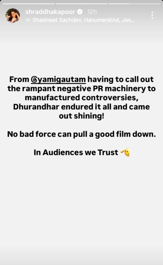 Shraddha Kapoor Can’t Get Enough of Dhurandhar, Urges Aditya Dhar to Release Part 2 Early