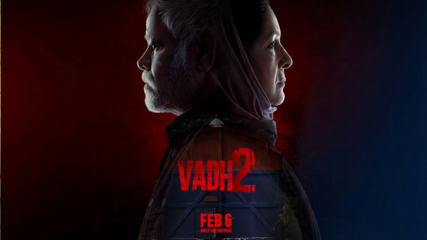 Vadh 2: Sanjay Mishra and Neena Gupta Return in Intense New Avatars; Film Set for February 6, 2026 Release