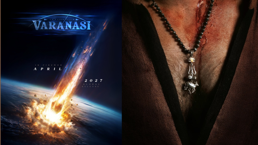 SS Rajamouli and Mahesh Babu’s Varanasi Locks April 2027 Release Date, Teaser Promises Mythology, Time Travel and Cosmic Chaos