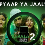 The Kerala Story 2 Teaser Not Removed, Makers Call Viral Reports Fake and Misleading